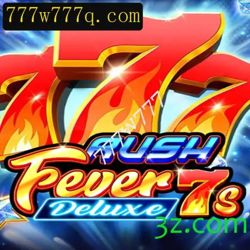 Descubra o Mundo Empolgante de RushFever7sDeluxe: Uma Aventura em Meio ao Jogo Clássico