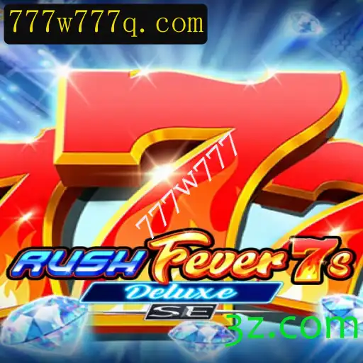 Descubra o Mundo Empolgante de RushFever7sDeluxeSE